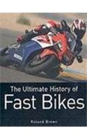 Ultimate History of Fast Bikes