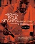 Vegan Soul Kitchen: Fresh, Healthy, and Creative African American Cuisine 1st Da Capo Press Ed Edition