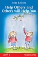 Help Others And Others Will Help You