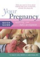 Your PregnancyQuick Guide: Understanding and Enhancing Your Baby's Development