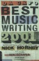 Da Capo Best Music Writing: The Year's Finest Writing on Rock, Pop, Jazz, Country, and More Revised Edition