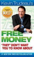 Kevin Trudeau's Free Money 