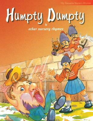 Humpty Dumpty & Other Nursery Rhymes