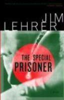 The Special Prisoner Revised 2003 an  Edition