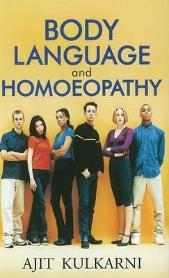 Body Language and Homoeopathy