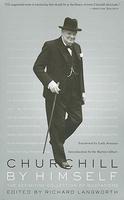 Churchill by Himself: The Definitive Collection of Quotations Reprint Edition