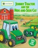 Johnny Tractor and the Hide-And-Cat Brdbk Edition