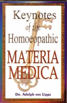 Keynotes of Homoeopathic Materia Medica