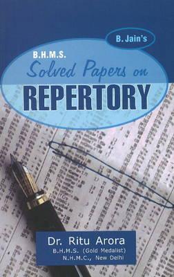 B. Jain's B.H.M.S. Solved Papers on Repertory [B. Jain]