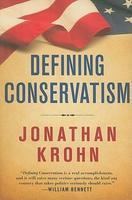 Defining Conservatism: The Principles That Will Bring Our Country Back