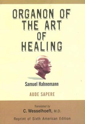 Organon of the Art of Healing