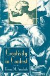 Creativity in Context: Update To the Social Psychology of Creativity New ed Edition