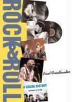 Rock and Roll: A Social History, Second Edition 0002 Edition