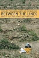 Between the Lines: Readings on Israel, the Palestinians, and the U.S. 