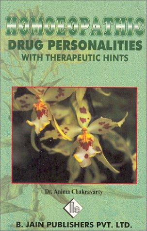 Homeopathic Drug Personalities with Therapeutic Hints