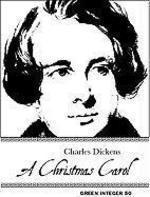 A Christmas Carol First Green Integer Edition
