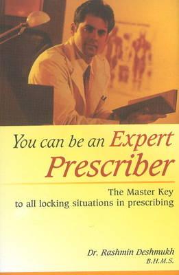 You Can Be an Expert Prescriber