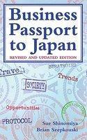 Business Passport to Japan Rev ed Edition