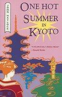 One Hot Summer in Kyoto New ed Edition