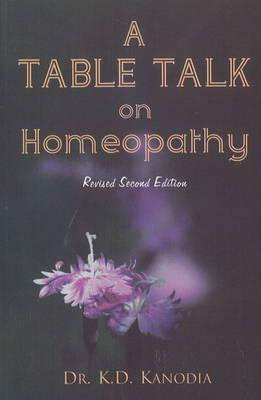 A Table Talk on Homeopathy