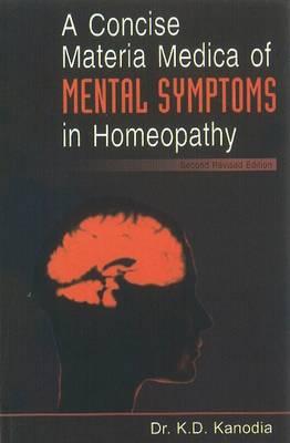 A Concise Materia Medica of Mental Symptoms in Homeopathy