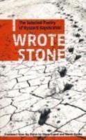 I Wrote Stone: The Selected Poetry of Ryszard Kapuscinski illustrated edition Edition