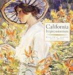 California Impressionism 1st Edition