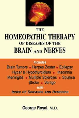 The Homoeopathy Therapy of Diseases of Brain & Nerves