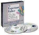 Expectant Father: Facts, Tips, and Advice for Dads-to-be abridged ed Edition
