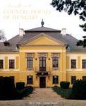 The Great Country Houses of Hungary