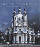 St. Petersburg: Architecture of the Tsars 1st Edition