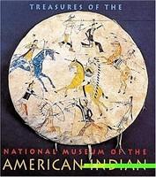 Treasures of the National Museum of the American Indian: Smithsonian Institute New edition Edition