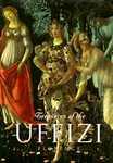 Treasures of the Uffizi: Florence New edition Edition