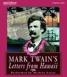 MarkTwain's Letters from Hawaii Abridged Edition