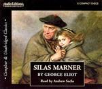 Silas Marner (Audio Editions) Unabridged Edition