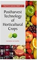 Postharvest Technology of Horticultural Crops (Practical Manual Series)