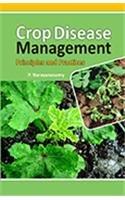 Crop Disease Management: Principles and Practices