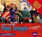 Paul Temple Casebook