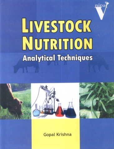 Livestock Nutrition: Analytical Techniques