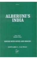 Alberuni's India: An Account of the Religion, Philosophy, Literature, Geography, Chronology, Astronomy, Customs, Laws and Astrology of India About AD 1030