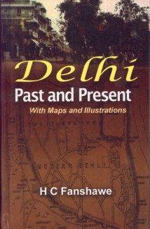 Delih: Past and Present, with Maps and Illustrations 