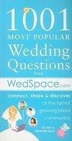 1001 Most Popular Wedding Questions from WedSpace.com