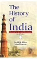 The History of India: As Told By Its Own Historians (8 vols) 