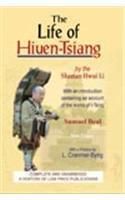 The Life of Hiuen-Tsiang by the Shaman Hwui Li with an Introduction Containing an Account of the Works of I-Tsing