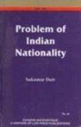 Problems of Indian Nationality