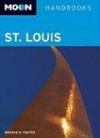 Moon Handbooks: St. Louis