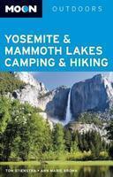 Moon Yosemite & Mammoth Lakes Camping & Hiking