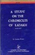 A Study on the Chronicles of Ladakh