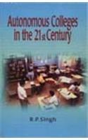 Autonomous Colleges in the 21st Century (Originals)