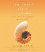 Inspiration for a Lifetime: Words of Wisdom, Delight, and Possibility Original Edition